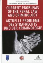 Opakowanie Current problems of the penal law and criminology