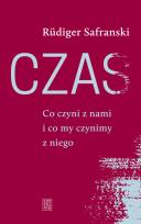 Okładka książki Czas. Co czyni z nami i co my czynimy z niego