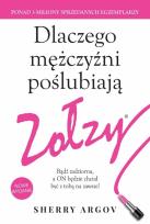 Okładka książki Dlaczego mężczyźni poślubiają zołzy.