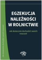 Okładka książki Egzekucja należności w rolnictwie