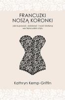 Okładka książki Francuzki noszą koronki