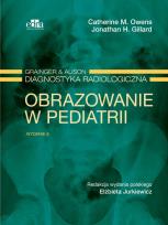 Okładka książki Grainger & Alison Diagnostyka radiologiczna. Obrazowanie w pediatrii