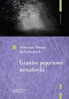 Okładka książki Granice pojęciowe metafizyki