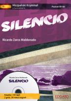 Okładka książki Hiszpański KRYMINAŁ z ćwiczeniami + audiobook Silencio (Książka + CD)