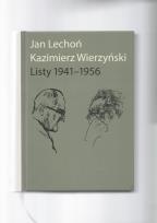 Okładka książki Jan Lechoń Kazimierz Wierzyński Listy 1941-1956