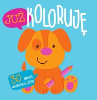 Okładka książki Już koloruję z naklejkami - Piesek