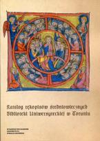 Okładka książki Katalog rękopisów średniowiecznych Biblioteki Uniwersyteckiej w Toruniu