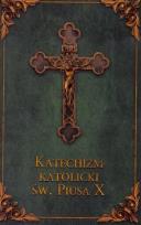Okładka książki Katechizm katolicki Św. Piusa X (zielony)