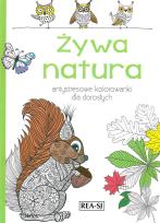 Okładka książki Kolorowanki dla dorosłych Żywa natura