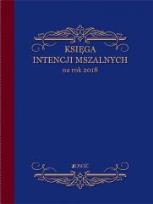 Okładka książki Księga intencji mszalnych na rok 2018