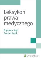 Okładka książki Leksykon prawa medycznego