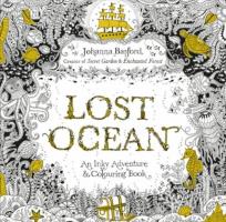 Okładka książki Lost Ocean An Inky Adventure & Colouring Book