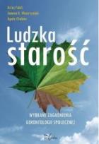 Okładka książki Ludzka starość w.2017