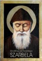 Okładka książki Modlitwy do Świętego Szarbela
