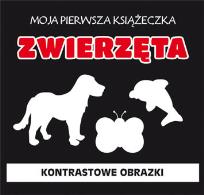 Okładka książki Moja pierwsza książeczka. Zwierzęta
