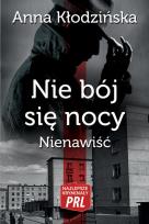 Okładka książki Najlepsze kryminały PRL. Nie bój się nocy..