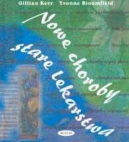 Okładka książki Nowe choroby, stare lekarstwa