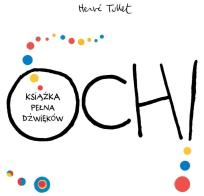 Okładka książki Och! Książka pełna dźwięków