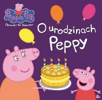 Okładka książki Peppa Pig Opowieści na dobranoc.O urodzinach Peppy