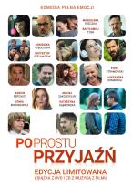 Okładka książki Po prostu przyjaźń z DVD +CD Edycja limitowana
