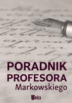 Okładka książki Poradnik profesora Markowskiego