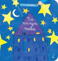 Okładka książki Przesuń paluszkiem Na nocnym niebie