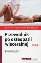 Okładka książki Przewodnik po osteopatii wisceralnej Tom 2