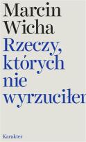 Okładka książki Rzeczy których nie wyrzuciłem
