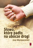 Okładka książki Słowo które padło na ubocze drogi