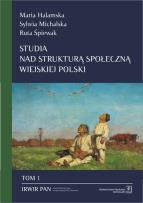 Okładka książki Studia nad strukturą społeczną wiejskiej Polski Tom 1