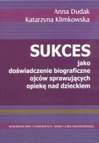 Okładka książki Sukces jako doświadczenie biograficzne ojców...