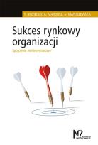 Okładka książki Sukces rynkowy organizacji