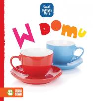 Okładka książki Świat dookoła mnie. W domu
