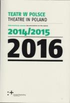 Okładka książki Teatr w Polsce 2016