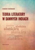 Okładka książki Teoria literatury w dawnych Indiach
