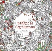 Okładka książki The Magical Christmas A Colouring Book