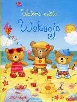 Okładka książki Ubierz misie Wakacje