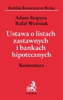 Okładka książki Ustawa o listach zastawnych i bankach hipotecznych Komentarz