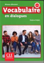 Okładka książki Vocabulaire en dialogues Niveau debutant + CD audio