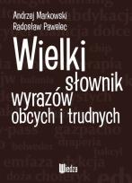 Okładka książki Wielki słownik wyrazów obcych i trudnych