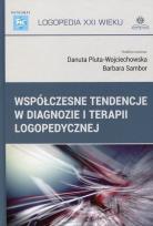 Okładka książki Współczesne tendencje w diagnozie i terapii logopedycznej