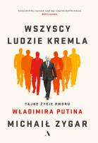Okładka książki Wszyscy ludzie Kremla