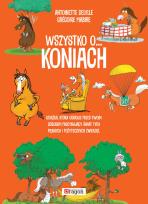 Okładka książki Wszystko o koniach