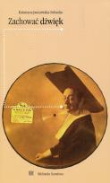 Okładka książki Zachować dźwięk