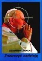 Okładka książki Zniszczyć nadzieję