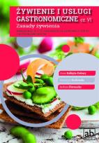 Okładka książki Żywienie i usługi gastronomiczne Część VI Zasady żywienia