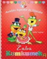Okładka książki Anielska Bajeczka do Łóżeczka.Żaba Kumkumek