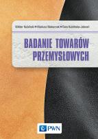 Okładka książki Badanie towarów przemysłowych