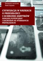 Opakowanie Cyfryzacja w naukach o przeszłości i ochronie zabytków - analiza potencjału i zagrożeń na wybranych