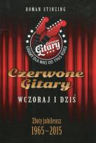 Okładka książki Czerwone gitary wczoraj i dziś